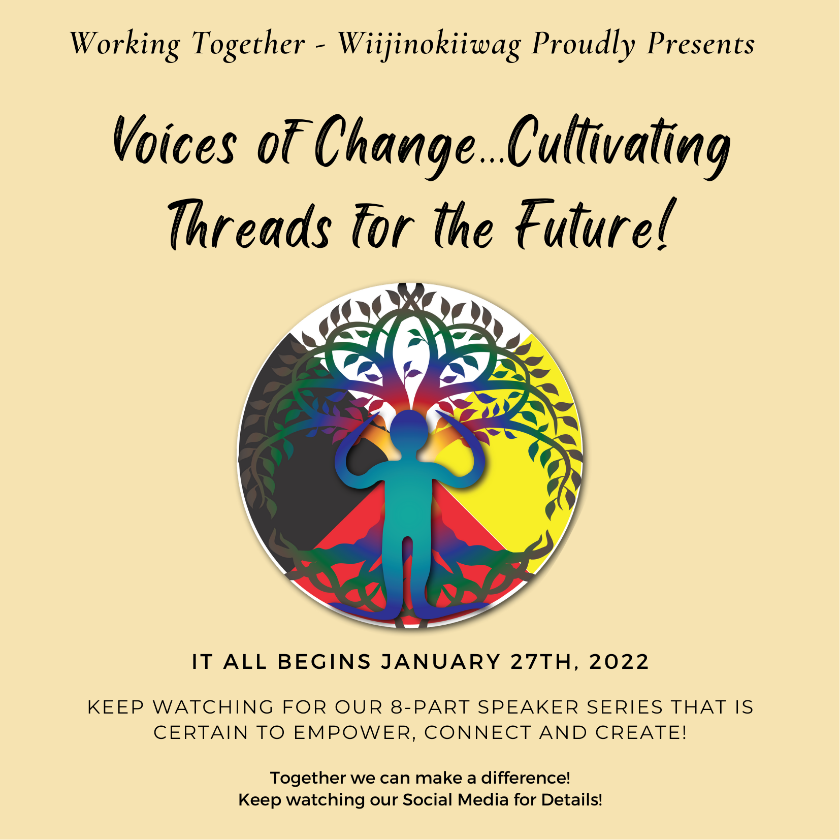 working-together-wiijinokiiwag-presents-voices-of-change-series-one